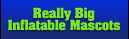 REALLY_Big Inflatatable Mascots